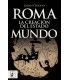 Roma. La creación del Estado mundo (Spanish)
