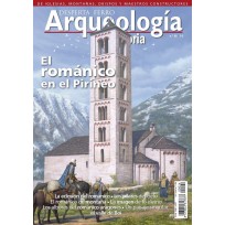 Arqueología e Historia Nº 26: El Románico en el Pirineo