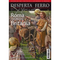Desperta Ferro Antigua y Medieval Nº 55: Roma conquista Britania (Spanish)