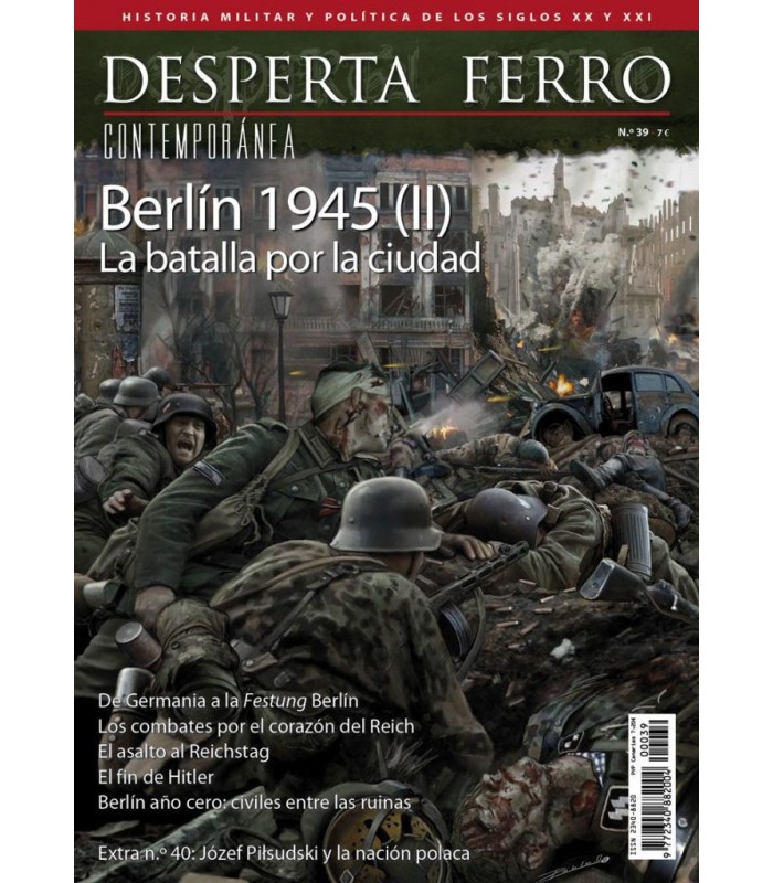 Desperta Ferro Contemporánea Nº 39: Berlín 1945 (II) La batalla por la ciudad