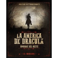 La América de Drácula: Sombras del Oeste (Spanish)