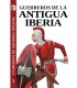 Guerreros de la antigua Iberia
