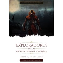 Exploradores de las Profundidades Sombrías (Spanish)