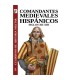 Cuadernos de Historia Militar 5: Comandantes medievales hispánicos. Siglos XII-XIII