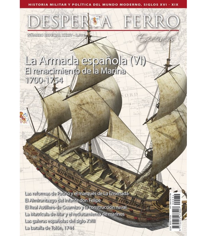 Desperta Ferro Especial n.º 34: La Armada española (VI). El renacimiento de la Marina 1700-1754