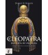 Cleopatra. Biografía de una reina