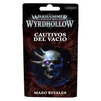 Warhammer Underworlds: Mazo Rivales: Cautivos Del Vacio (Castellano)