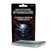 Warhammer Underworlds: Voidcursed Thralls (Inglés)