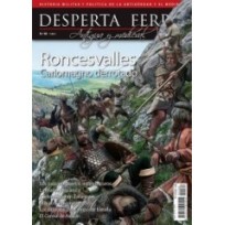 Desperta Ferro Antigua y Medieval n.º 80: Roncesvalles. Carlomagno derrotado