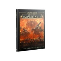 Legions Imperialis: The Great Slaughter (Inglés)