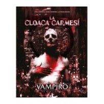 Vampiro: La Cloaca Carmesí