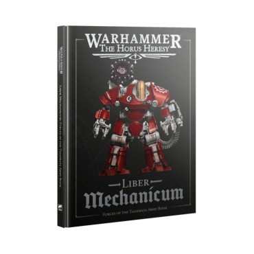 Horus Heresy: Liber Mechanicum (English)