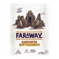 Faraway: Habitantes Subterráneos