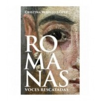Romanas. Voces rescatadas