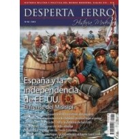 Desperta Ferro Historia Moderna n.º 82: España y la independencia de EE.UU. El frente del Misisipi