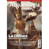Arqueología e Historia n.º 67: La Odisea. Entre el mito y la historia