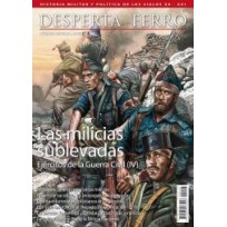 Desperta Ferro Especial n.º 48: Ejércitos de la Guerra Civil (IV). Las milicias sublevadas
