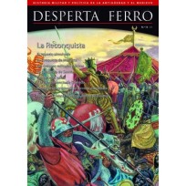 Desperta Ferro Antigua Y Medieval Nº 13: La Reconquista (Spanish)