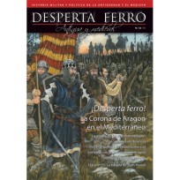 Desperta Ferro Antigua Y Medieval Nº 22: La Corona de Aragón en El Mediterráneo (Spanish)
