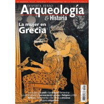 Arqueología e Historia Nº 11: La mujer en Grecia