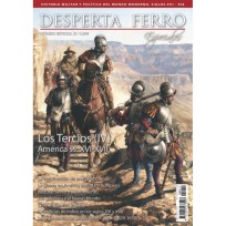Especial Nº 11: Los Tercios (IV) - América Ss. XVI - XVII (Spanish)