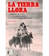 La Tierra Llora (Spanish)