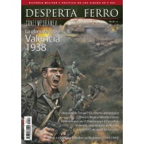 Desperta Ferro Contemporánea Nº 27: La Ofensiva sobre Valencia 1938