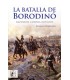 La Batalla de Borodinó. Napoleón contra Kutúzov