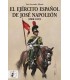 El Ejército Español de José Napoleón (1808-1813) (Spanish)