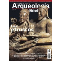 Arqueología e Historia Nº 21: Los Etruscos
