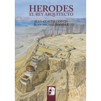 Herodes. El Rey Arquitecto