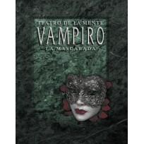 Teatro de la Mente: Vampiro la Mascarada