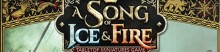 Song of Ice and Fire: Miniature Game