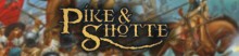 Pike & Shotte Epic Battle